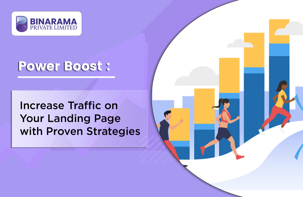 2025 Power Boost: Increase Traffic on Your Landing Page with Proven Strategies