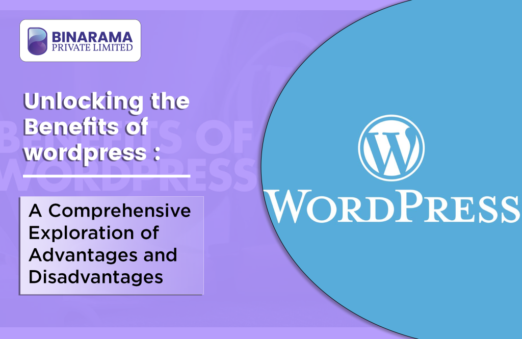 Unlocking the Benefits of WordPress 2025: A Comprehensive Exploration of Advantages and Disadvantages