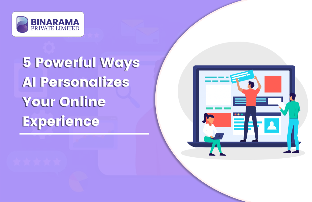 5 Powerful Ways AI Personalizes Your Online Experience