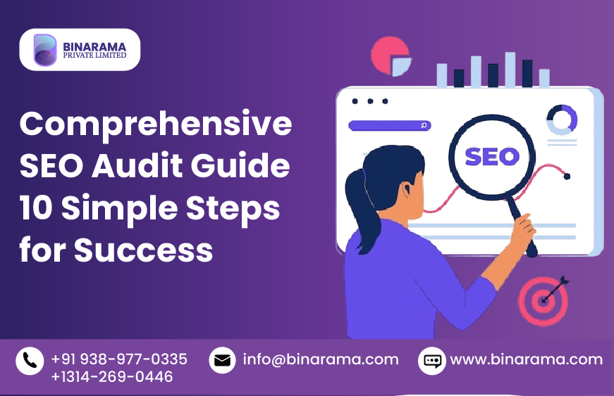 Comprehensive SEO Audit Guide : 10 Simple Steps for Success