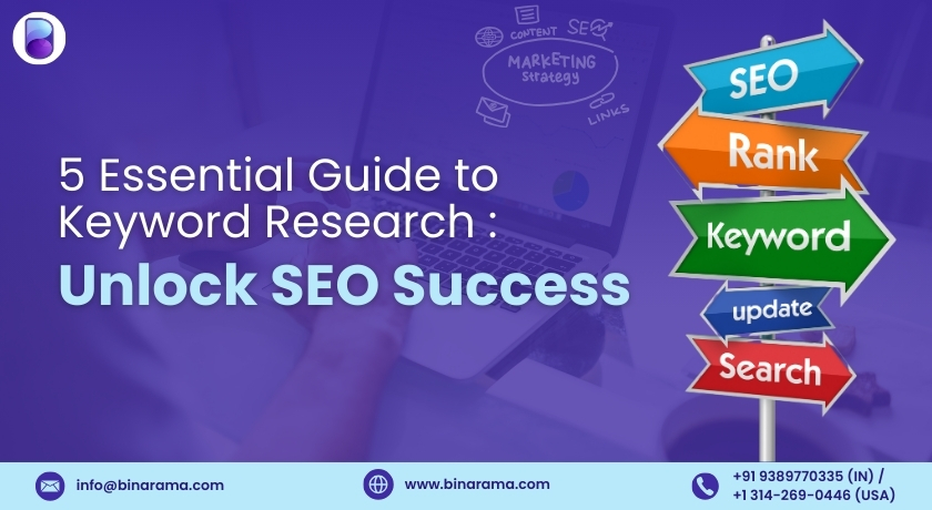 5 Essential Guide to Keyword Research : Unlock SEO Success