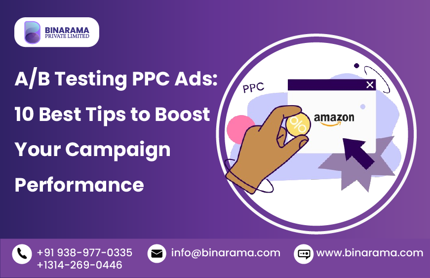 A/B Testing PPC Ads: 10 Best Tips to Boost Your Campaign Performance